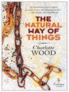 Cover image for The Natural Way of Things
